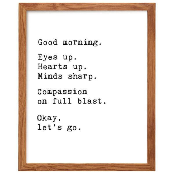 Good Morning Merch Poster FRAMED - Motivational Wall Art - Positive Inspirational Quotes Bathroom Wall Decor - Uplifting Encouragement Gifts for Women, Men - B0DQDVLVXM