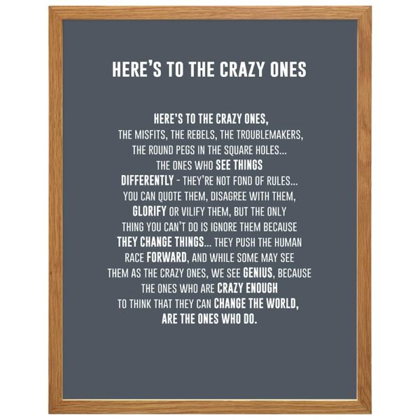 LARGE 11X14 FRAMED - Here's to the Crazy Ones- Motivational Wall Art Poster - Inspirational Quotes - Inspiring Sayings for Wall Decor - Home Office Decor- Encouragement Entrepreneur Gifts for Men - B0DQYMTTGK