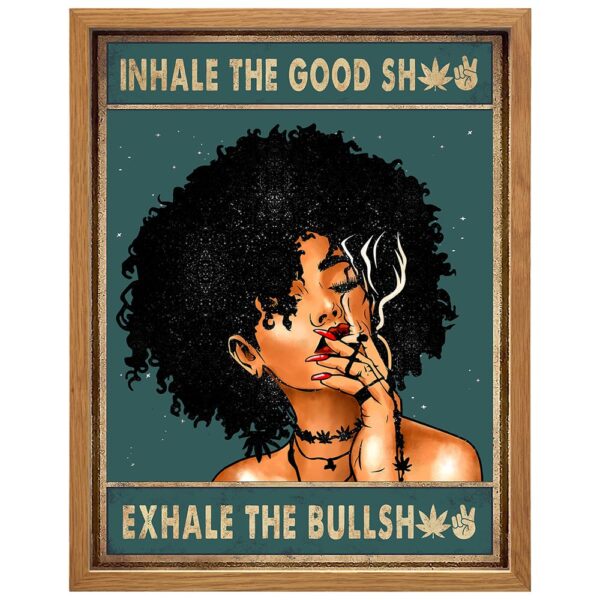 Black women Inhale Exhale Art 11x14 FRAMED - African American Girls Smoking Weed, Afro Room Decor, Cannabis Pot Stoner Gifts, Funny Saying Smoker Wall Art - Empowerment Trippy Room Decor for Stoners - B0DQYBQ289