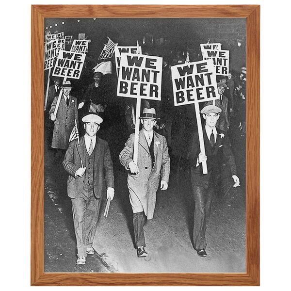 Prohibition We Want Beer Vintage Photo FRAMED - 8x10 Wall Art Decor for Home, Bar, Cafe, Dorm - Unique Funny Gift for Men - Unframed Picture Poster - B0DQ2JH15B