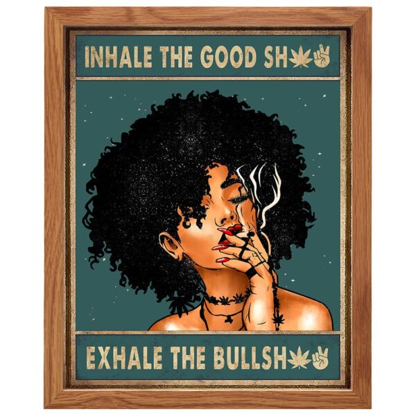 Inhale Exhale Wall Art FRAMED - Dope Posters, Black Art, African American Women, Girls - Afro Room Decor, Cannabis Pot Pothead Stoner Gifts - Smoking Marijuana Home Decor, Funny Weed Ganja Decorations - B0DQLQMHL2